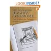 Understanding Hughes Syndrome: Case Studies for Patients