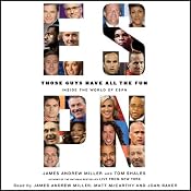 Those Guys Have All the Fun: Inside the World of ESPN | [James Andrew Miller, Tom Shales]