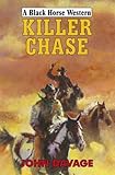 Killer chase