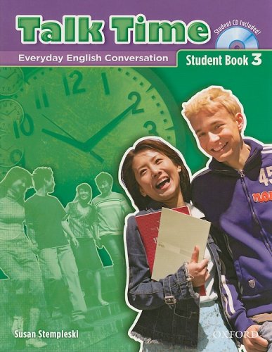 Talk Time 3 Student Book with Audio CD: Everday English Conversation (Talk Time) under Pronunciation & Conversational English in The Books Store