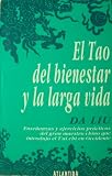 El Tao del bienestar y la larga vida