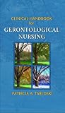 Gerontology Nursing Handbook