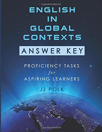 english in global contexts answer key proficiency tasks for aspiring learners