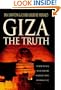 Giza: The Truth, the People, Politics and History Behind the World's Most Famous Archaeological Site