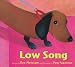 Books : Low Song