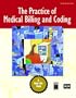 Practice of Medical Billing and Coding, The (2nd Edition)