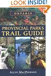 Ontario Provincial Parks Trail Guide
