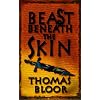 Beast Beneath the Skin