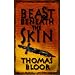 Beast Beneath the Skin
