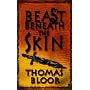Beast Beneath the Skin