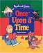 Books : Once Upon a Time (Read and Share)