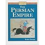 The Persian Empire (Cultures of the Past)