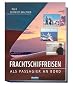 Frachtschiffreisen - Als Passagier an Bord