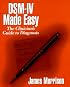 DSM-IV Made Easy: The Clinician's Guide to Diagnosis