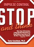 Stop and Think: Impulse Control for Children