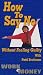 How To Say No: Work and Money [VHS]