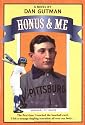 Honus and Me: A Baseball Card Adventure