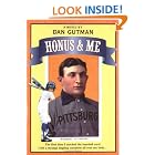 Click here to buy Honus and Me: A Baseball Card Adventure by  Dan Gutman.