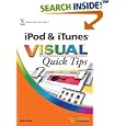 iPod & iTunes VISUAL Quick Tips (Visual Quick Tips)