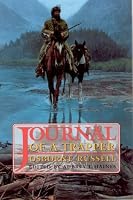 Osborne Russell's Journal of a Trapper and maps of his travels in the Rocky Mountains