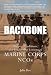 Image of Backbone: History, Traditions, and Leadership Lessons of Marine Corps NCOs (General Military)
