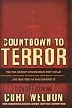 Countdown to Terror: The Top Secret Information that Could Prevent the Next Terrorist Attack on America...And How the CIA has Ignored it