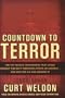 Countdown to Terror: The Top-Secret Information that Could Prevent the Next Terrorist Attack on America--and How the CIA Has Ignored It