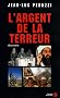 L'argent de la terreur