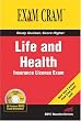 Life and Health Insurance License Exam Cram