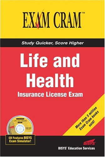 Life and Health Insurance License Exam Cram