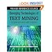 Emerging Technologies of Text Mining: Techniques and Applications (Premier Reference Source)