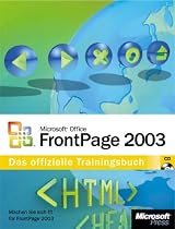 Microsoft Office FrontPage 2003. Das offizielle Trainingsbuch