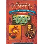 Hernando Cortes and the Conquest of Mexico (Explorers of the New World) book cover