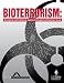 Bioterrorism: Biological and Chemical Agents Emergency Response Guide (520XBTH)