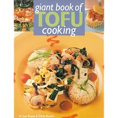 Giant Book of Tofu Cooking: 350 Delicious and Healthful Recipes