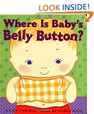Where Is Baby's Belly Button? (Karen Katz Lift-the-Flap Books)