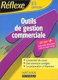 R�flexe : Outils gestion commerciale, BTS commerciaux