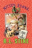 Rotten School #5: Shake, Rattle, and Hurl!