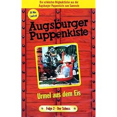 Augsburger Puppenkiste - Urmel aus dem Eis Teil 2: Der Schuss [VHS]