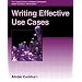 Writing Effective Use Cases. (Crystal Series for Software Development)