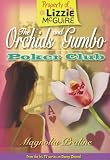 Lizzie McGuire: The Orchids and Gumbo Poker Club (Lizzie Mcguire)