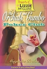 Lizzie McGuire: The Orchids and Gumbo Poker Club (Lizzie Mcguire)