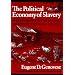 The Political Economy of Slavery: Studies in the Economy and Society of the Slave South (Wesleyan Paperback)