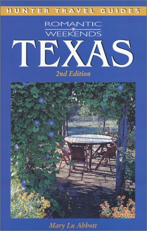 City Travel Guides Discounted  Books : Texas: Romantic Weekends (Romantic Weekends Series)