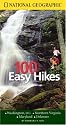National Geographic Guide to 100 Easy Hikes: Washington DC, Virginia, Maryland, Delaware (National Geographic 100 Easy Hikes)