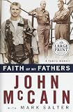 Faith of My Fathers (Random House Large Print (Hardcover))