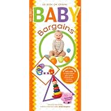 Baby Bargains: Secrets to Saving 20% to 50% on baby furniture, gear, clothes, toys, maternity wear and much, much more! (Paperback)