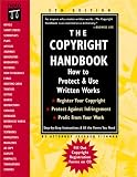 The Copyright Handbook: How to Protect & Use Written Works (Copyright Handbook, 5th ed)