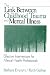 The Link Between Childhood Trauma and Mental Illness: Effective Interventions for Mental Health Professionals
