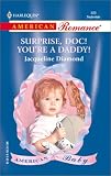 Surprise, Doc! You re a Daddy! (Special Edition)